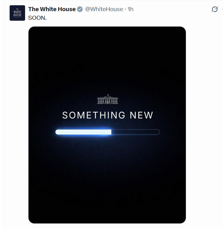 البيت الأبيض يلمّح لإعلان مرتقب بمنشور غامض: شيء جديد قريبًا